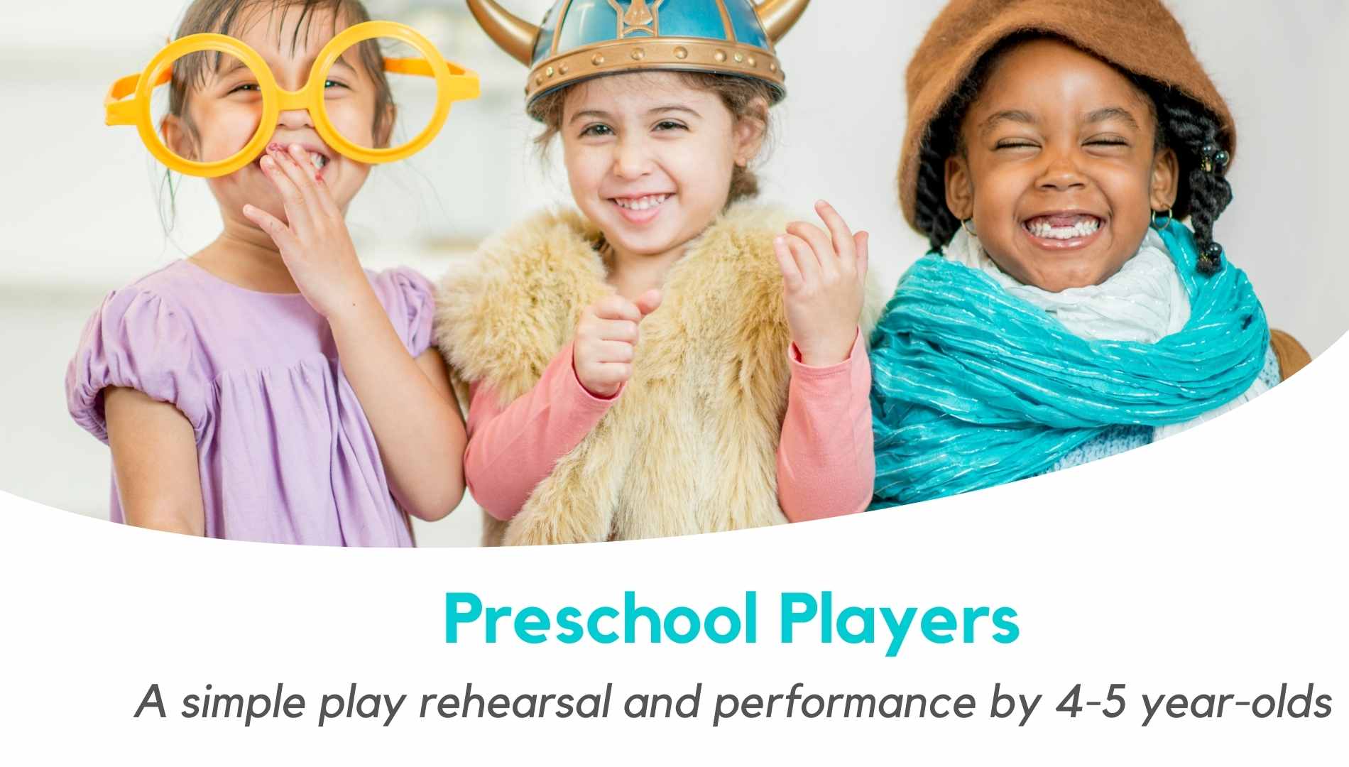 Preschool Players - Session I