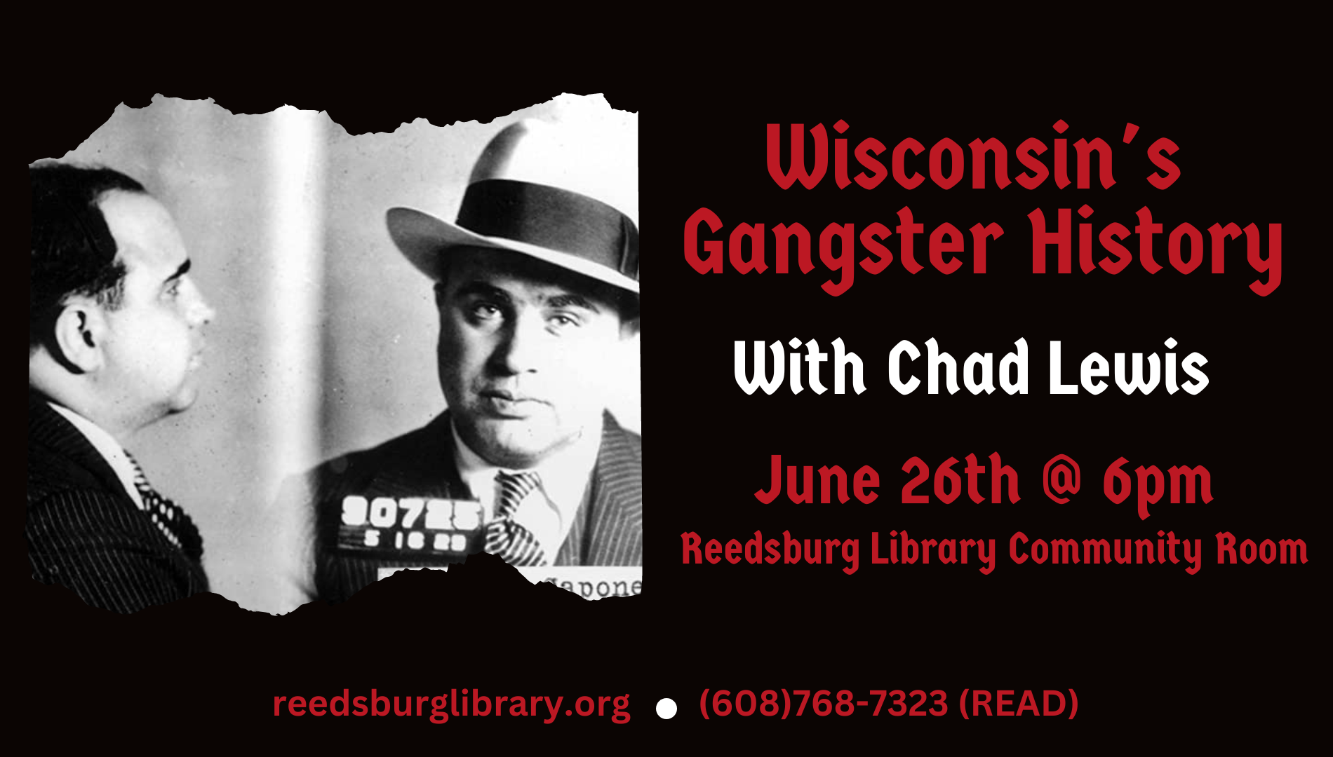 Wisconsin's Gagnster History with Chad Lewis. June 26th at 6pm.