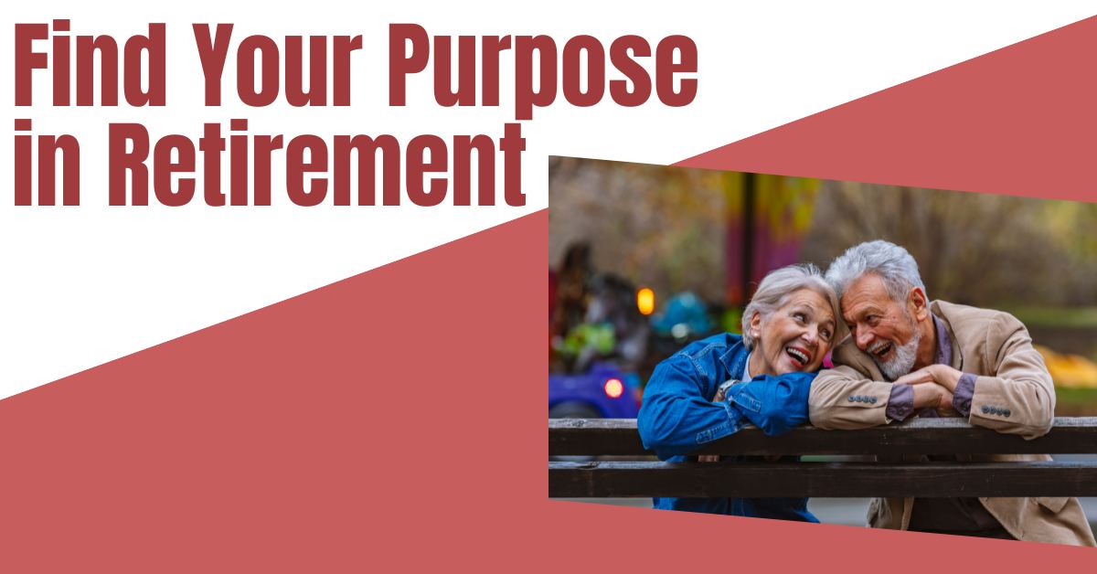 ADRC Presents: Finding Your Purpose in Retirement