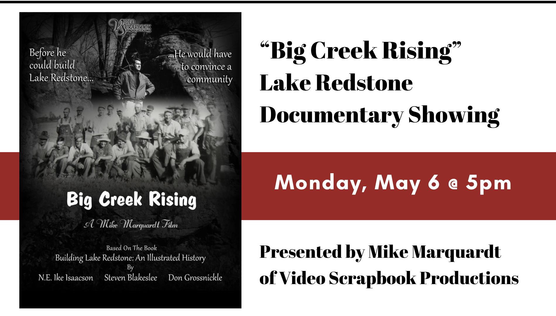 Big Creek Rising Film Documentary Showing at the Library