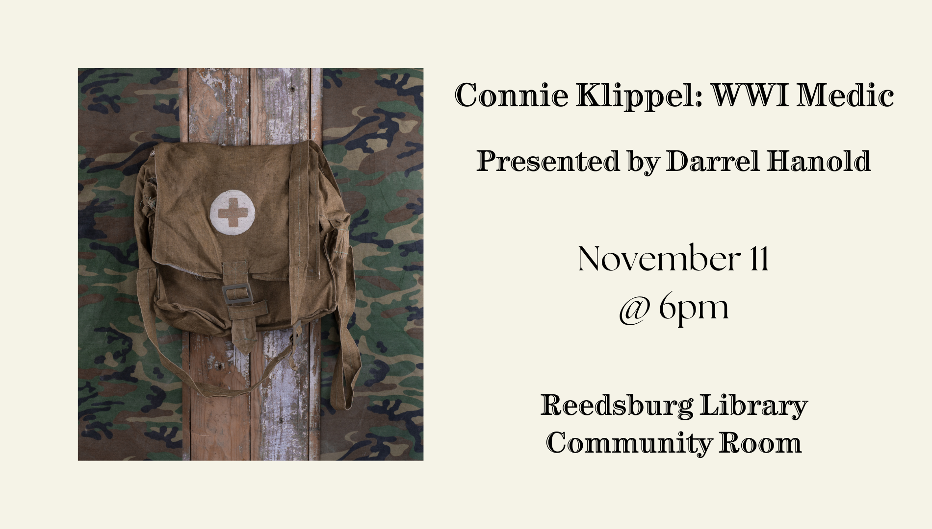 Connie Klippel: WWI Medic by Darrel Hanold