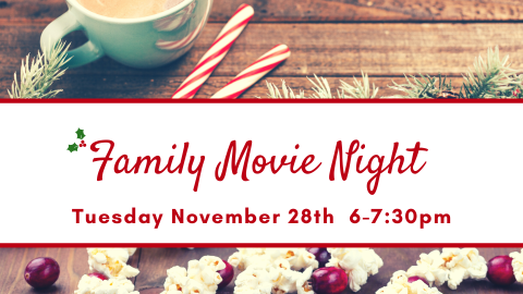 Family Movie Night!