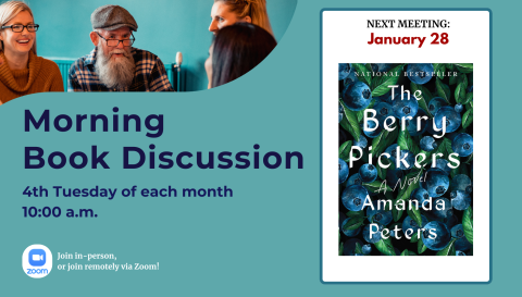 Morning Book Discussion: The Berry Pickers January 28 at 10am