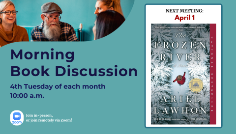 Morning Book Discussion: The Frozen River