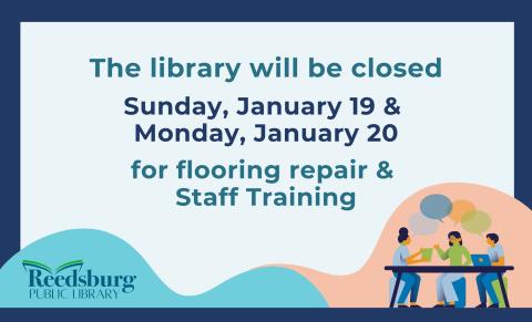 Library will be closed Sunday, January 19 and Monday, January 20