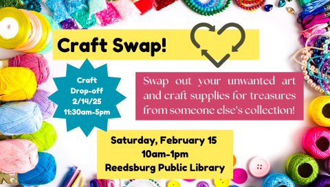 Craft Swap February 15th from 10am-1pm