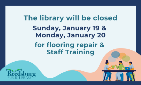 Library Closed January 19 & 20