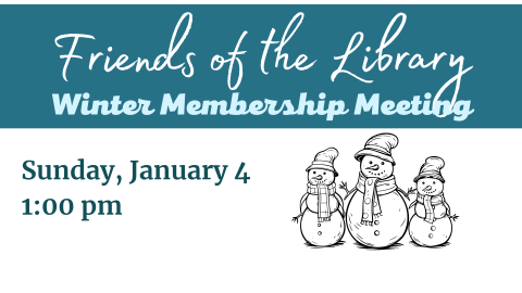 Friends of the Library Winter Meeting 2026