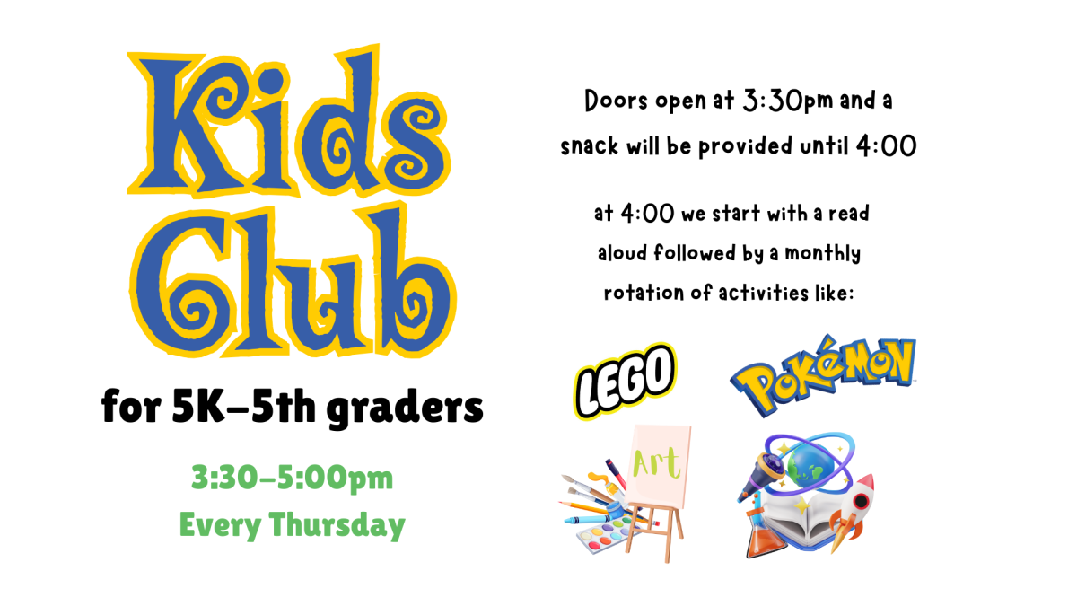 Kids Club every Thursday 3:30-5pm