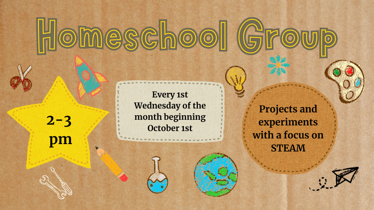 Homeschool Group meets the 1st Wednesday of each month 2-3pm